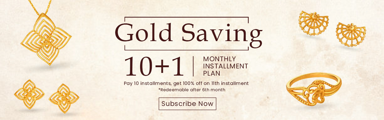 10+1 Gold Saving Monthly Installment Plan